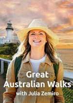 Watch Great Australian Walks with Julia Zemiro Zmovie