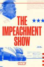 Watch The Impeachment Show Zmovie