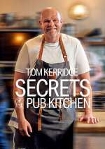 Watch Tom Kerridge Secrets of the Pub Kitchen Zmovie