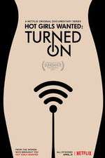 Watch Hot Girls Wanted: Turned On Zmovie