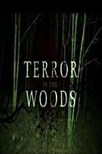 Watch Terror in the Woods Zmovie