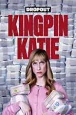 Watch Kingpin Katie Zmovie