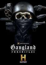 Watch Gangland Chronicles Zmovie