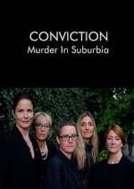 Watch Conviction: Murder in Suburbia Zmovie
