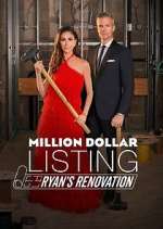 Watch Million Dollar Listing: Ryan's Renovation Zmovie