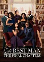 Watch The Best Man: The Final Chapters Zmovie