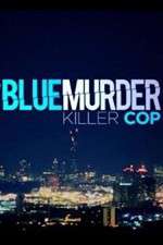 Watch Blue Murder: Killer Cop Zmovie
