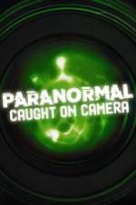 Watch Paranormal Caught on Camera Zmovie