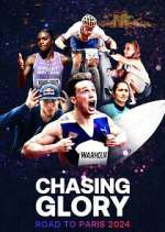 Watch Chasing Glory: Road to Paris 2024 Zmovie