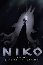 Watch Niko and the Sword of Light Zmovie