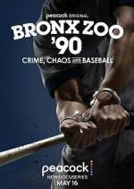 Watch Bronx Zoo '90: Crime, Chaos and Baseball Zmovie