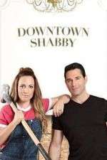 Watch Downtown Shabby Zmovie