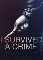 Watch I Survived a Crime Zmovie