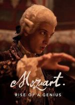 Watch Mozart: Rise of a Genius Zmovie