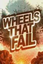 Watch Wheels That Fail Zmovie
