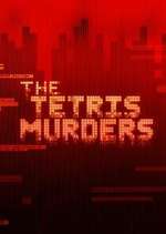 Watch The Tetris Murders Zmovie