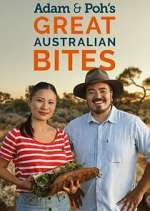 Watch Adam & Poh's Great Australian Bites Zmovie