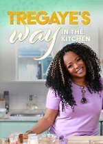 Watch Tregaye's Way in the Kitchen Zmovie