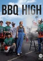 Watch BBQ High Zmovie