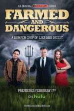 Watch Farmed and Dangerous Zmovie