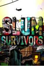 Watch Slum Survivors Zmovie