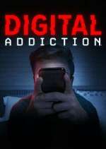 Watch Digital Addiction Zmovie