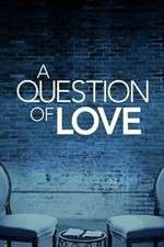 Watch A Question of Love Zmovie