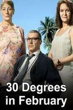 Watch 30 Degrees in February Zmovie