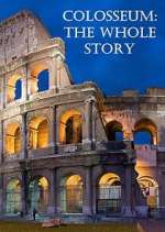 Watch Colosseum: The Whole Story Zmovie