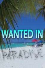 Watch Wanted in Paradise Zmovie