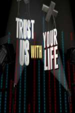 Watch Trust Us with Your Life Zmovie