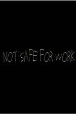 Watch Not Safe for Work (2015) Zmovie