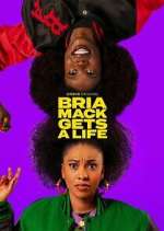 Watch Bria Mack Gets a Life Zmovie