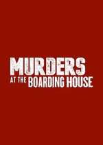 Watch Murders at the Boarding House Zmovie