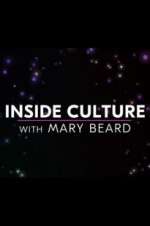 Watch Inside Culture with Mary Beard Zmovie