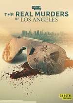 Watch The Real Murders of Los Angeles Zmovie