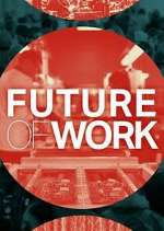 Watch Future of Work Zmovie
