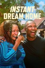 Watch Instant Dream Home Zmovie