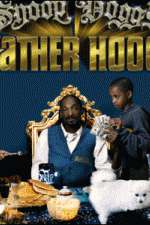 Watch Snoop Dogg's Father Hood Zmovie