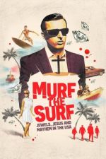 Watch Murf the Surf Zmovie