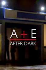 Watch A&E After Dark Zmovie