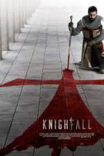 Watch Knightfall Zmovie