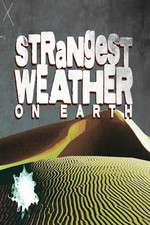 Watch Strangest Weather on Earth Zmovie