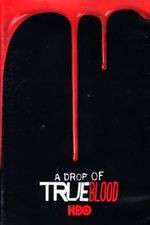 Watch A Drop of True Blood Zmovie