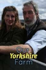 Watch Our Yorkshire Farm Zmovie