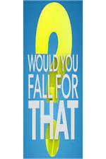 Watch Would You Fall For That Zmovie