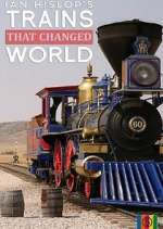 Watch Ian Hislop's Trains That Changed the World Zmovie