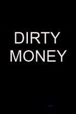 Watch Dirty Money Zmovie