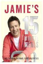 Watch Jamie's 15 Minute Meals Zmovie