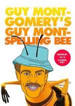 Watch Guy Montgomery's Guy Mont Spelling Bee Zmovie